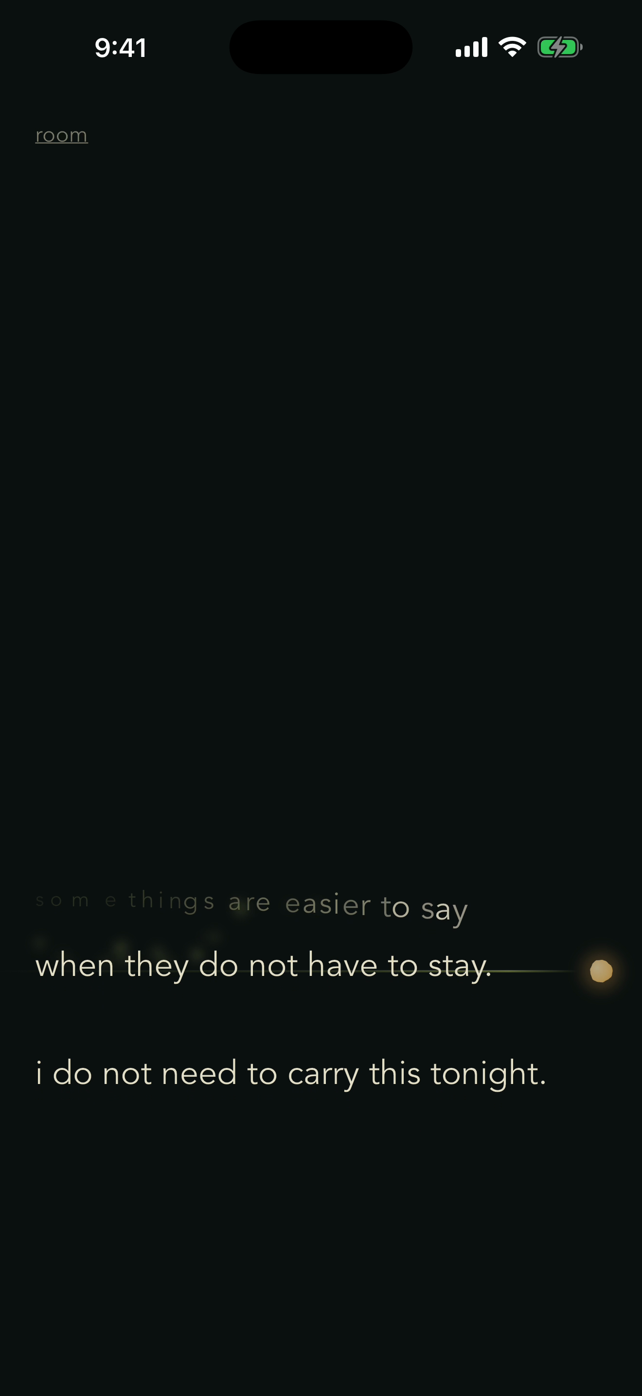 words leaving the page as fireflies in a green-dark room